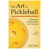 The Art of Pickleball